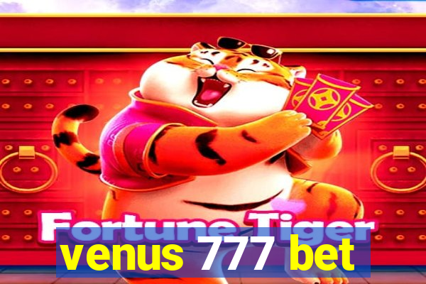 venus 777 bet
